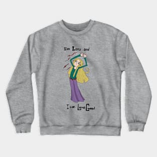 Luna can Love Good Crewneck Sweatshirt